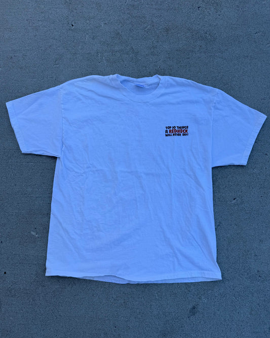 VTG "Top 10 Things A Redneck Will Never Say" Tee