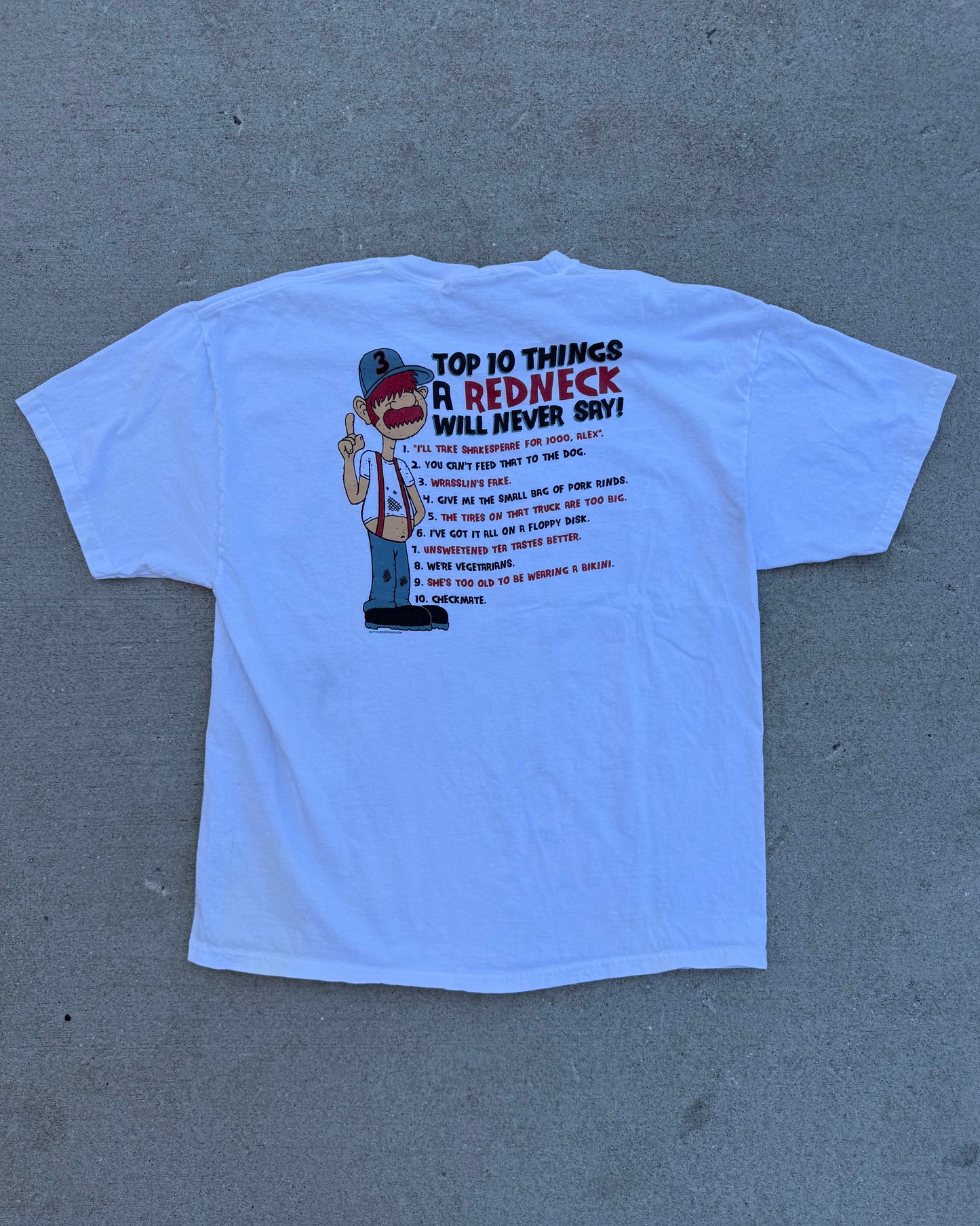VTG "Top 10 Things A Redneck Will Never Say" Tee