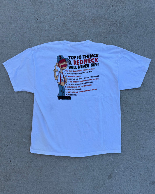 VTG "Top 10 Things A Redneck Will Never Say" Tee